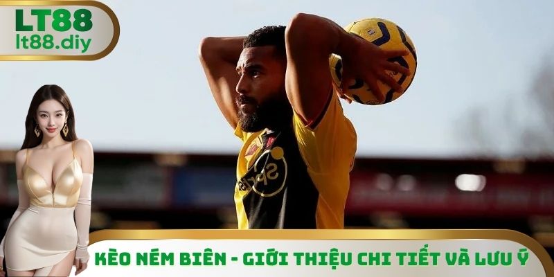 Kèo Ném Biên