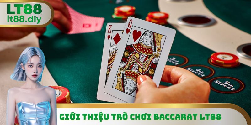 Baccarat LT88 là trò chơi dễ kiếm tiền