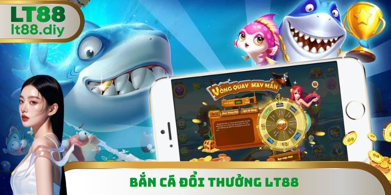 Bắn Cá Đổi Thưởng