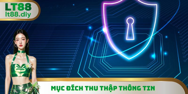 Mục đích thu thập và dùng dữ liệu của bet thủ minh bạch