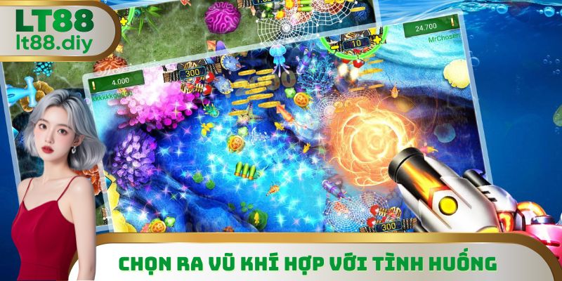Chọn ra vũ khí hợp với tình huống