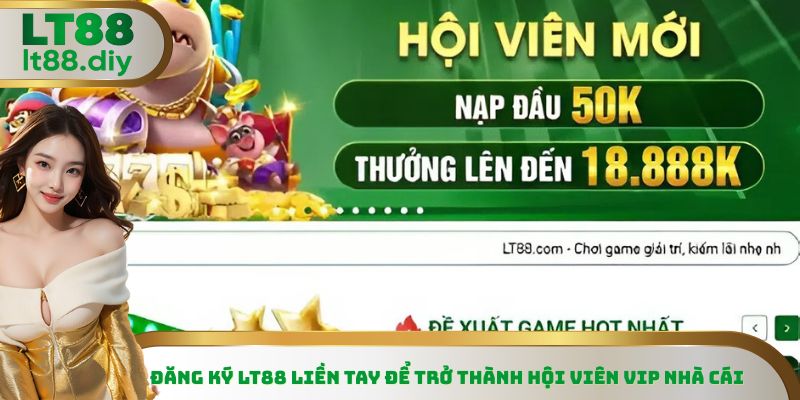 Đăng Ký LT88