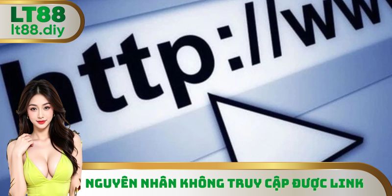 Nguyên nhân khiến link vào LT88 bị chặn truy cập