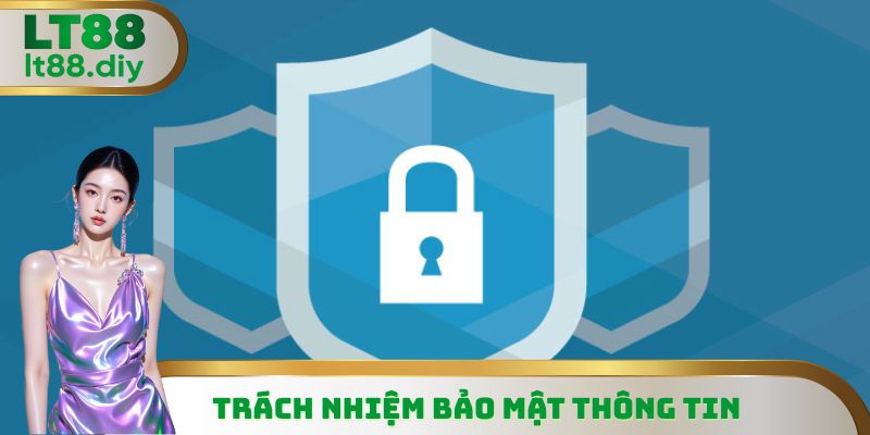 Hội viên phải cẩn trọng bảo mật dữ liệu chặt chẽ