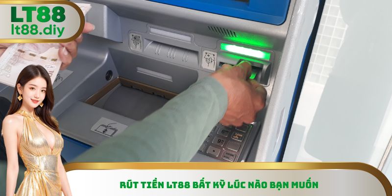 Rút Tiền LT88